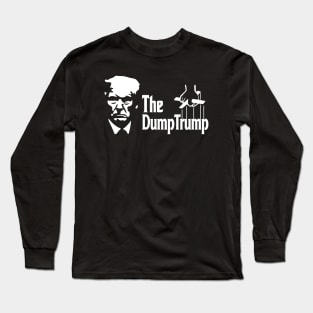 the dum trump Long Sleeve T-Shirt